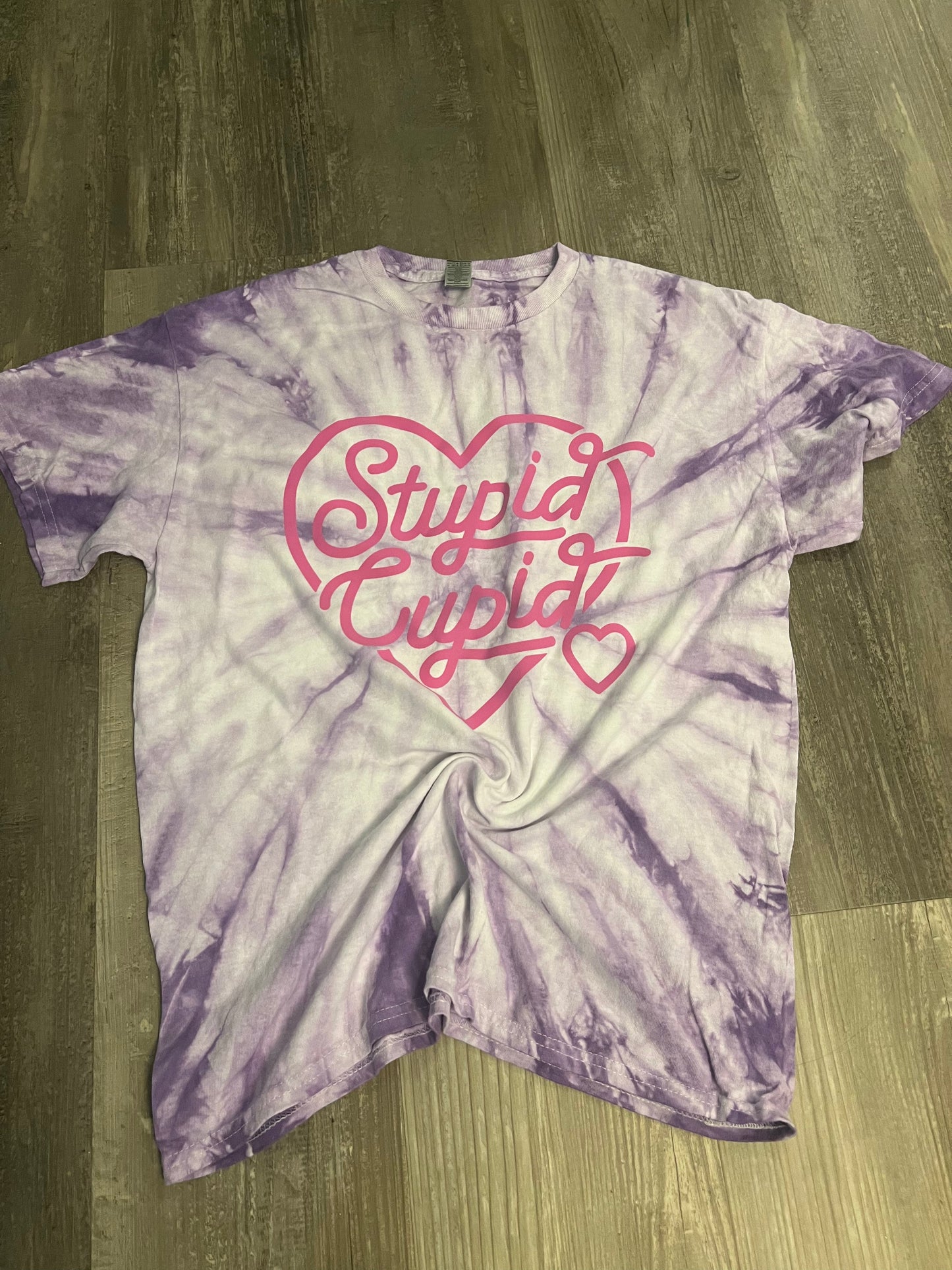 stupid cupid Tie Dye Completed