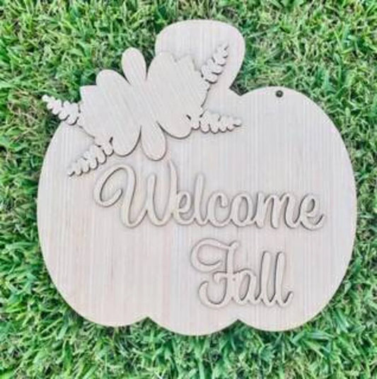 Welcome Fall Pumpkin/ Blank Door Hanger / Laser Cut