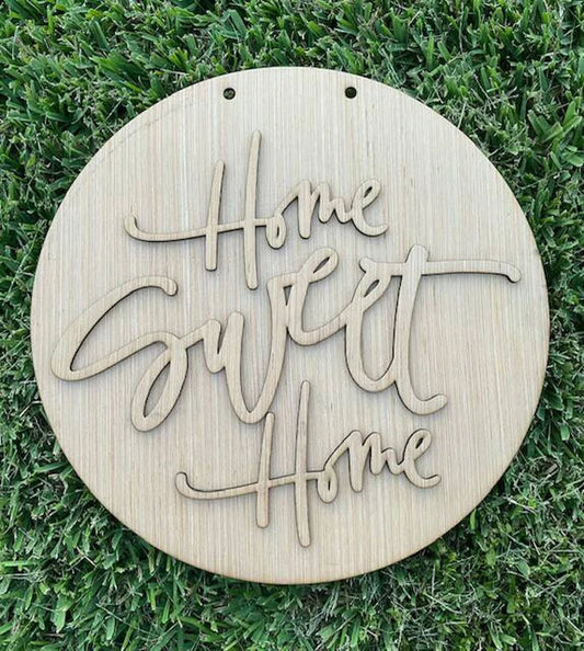 DIY/ Home Sweet Home/Blue Circle /Laser Cut/ Front Door Hanger / Blank for Paint Parties