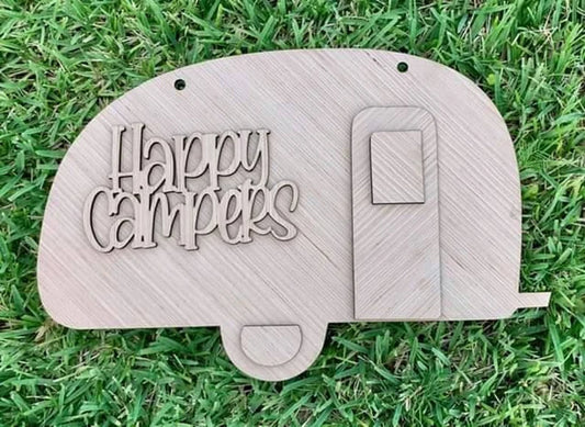 DIY /Happy Campers/Front Door Hanger / Blank for Paint Parties / Laser Cut