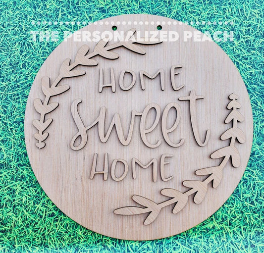 Home sweet home laser cut wood round door hanger blank/ farmhouse diy craft wood shape