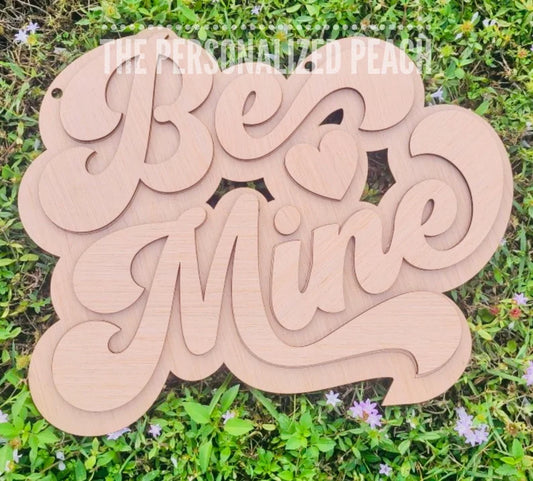 Be Mine laser cut Valentine door hanger blank/wood round heart door hanger